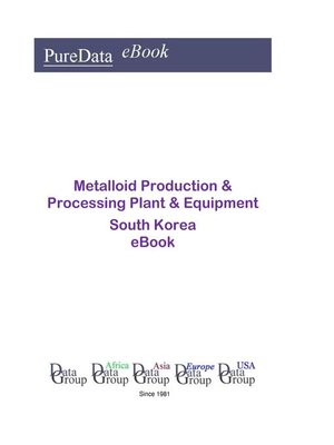 cover image of Metalloid Production & Processing Plant & Equipment in South Korea